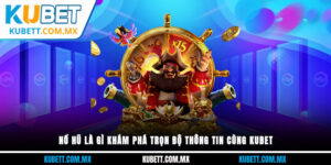 Nổ Hũ Là Gì